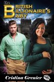 The British Billionaire's Baby (eBook, ePUB)