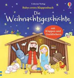 Babys erstes Klappenbuch: Die Weihnachtsgeschichte - Greenwell, Jessica;Taplin, Sam