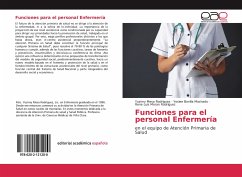 Funciones para el personal Enfermería - Mesa Rodríguez, Yusimy;Bonilla Machado, Yosiee;Moran Rodríguez, Rene Luis