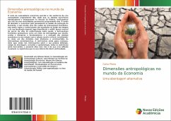 Dimensões antropológicas no mundo da Economia