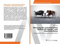 Messung des systematischen Risikos mit Upside - und Downside-Betas - Löffler, Dieter