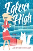 Igloo High (eBook, ePUB) Igloo High (eBook, ePUB)