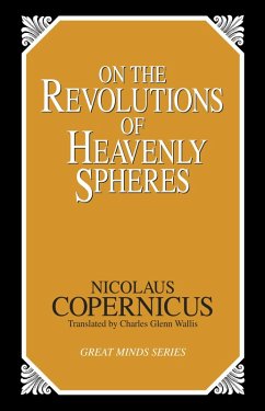 On the Revolutions of Heavenly Spheres (eBook, ePUB) - Copernicus, Nicolaus