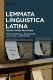 Words and Sounds / Lemmata Linguistica Latina Volume I