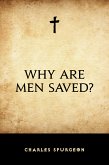 Why Are Men Saved? (eBook, ePUB)
