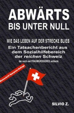 Abwärts - bis unter Null - Z., Silvio