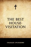 The Best House-Visitation (eBook, ePUB)