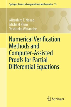 Numerical Verification Methods and Computer-Assisted Proofs for Partial Differential Equations - Nakao, Mitsuhiro T.;Plum, Michael;Watanabe, Yoshitaka