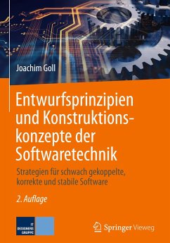 Entwurfsprinzipien und Konstruktionskonzepte der Softwaretechnik - Goll, Joachim