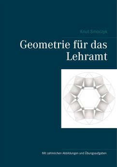 Geometrie für das Lehramt - Smoczyk, Knut