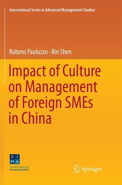 Impact of Culture on Management of Foreign SMEs in China - Pauluzzo, Rubens;Shen, Bin