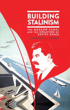 Building Stalinism (eBook, PDF) - Ruder, Cynthia A.