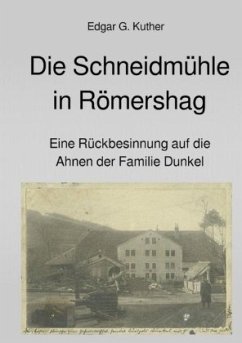 Die Schneidmühle in Römershag - Kuther, Edgar Gilbert