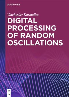 Digital Processing of Random Oscillations - Karmalita, Viacheslav