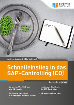 Schnelleinstieg in das SAP-Controlling (CO) - Unkelbach, Andreas; Munzel, Martin