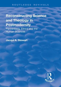 Reconstructing Science and Theology in Postmodernity (eBook, PDF) - Stewart, Jacqui