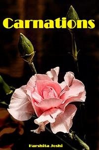 Carnations (eBook, PDF) - Joshi, Harshita