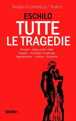Tutte le tragedie (eBook, ePUB) - Eschilo