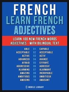 French - Learn French - 100 Words - Adjectives (eBook, ePUB) - Library, Mobile