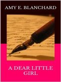 A Dear Little Girl (eBook, ePUB)