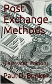 Post Exchange Methods / A manual for Exchange Stewards, Exchange Officers, Members / of Exchange Councils Commanding Officers, being an / exposition of a simple and efficient system of accounting / which is applicable to large and to small Exchanges alike (eBook, PDF)