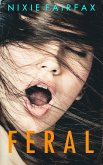 Feral (eBook, ePUB) Feral (eBook, ePUB)