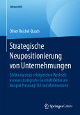 Strategische Neupositionierung von Unternehmungen (eBook, PDF)