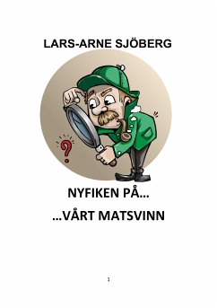 Nyfiken på matsvinn (eBook, ePUB) - Sjöberg, Lars-Arne
