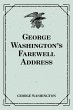 George Washington's Farewell Address... - Bild 1