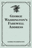 George Washington&quote;s Farewell Address (eBook, ePUB)
