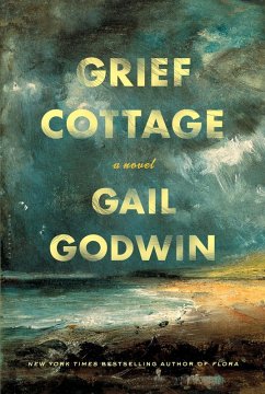 Grief Cottage (eBook, ePUB) - Godwin, Gail