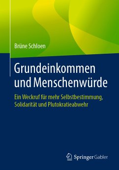 Grundeinkommen und Menschenwürde (eBook, PDF) - Schloen, Brüne