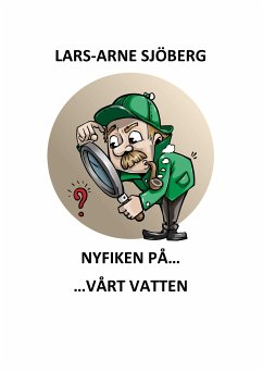 Nyfiken på vårt vatten (eBook, ePUB)