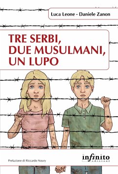Tre serbi, due musulmani, un lupo (eBook, ePUB) - Leone, Luca