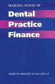 Making Sense of Dental Practice Finance (eBook, PDF)