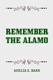 Remember the Alamo (eBook, ePUB)