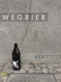Wegbier (eBook, ePUB)