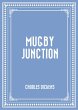 Mugby Junction (eBook, ePUB) - Bild 1