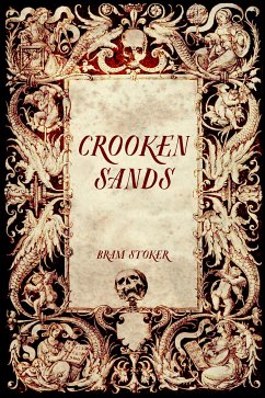 Crooken Sands (eBook, ePUB) - Stoker, Bram
