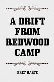A Drift from Redwood Camp (eBook, ePUB)