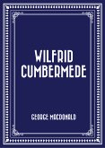 Wilfrid Cumbermede (eBook, ePUB)