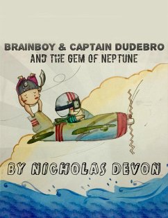 Cover Brainboy and Captain Dudebro (eBook, ePUB)