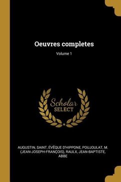 Oeuvres completes; Volume 1