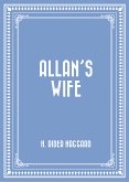 Allan&quote;s Wife (eBook, ePUB)