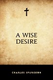 A Wise Desire (eBook, ePUB)