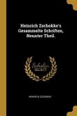 Heinrich Zschokke's Gesammelte Schriften, Neunter Theil.