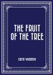 The Fruit of the Tree (eBook, ePUB) - Bild 1