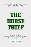 The Horse Thief (eBook, ePUB)