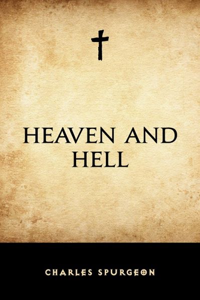 Heaven and Hell (eBook, ePUB) Heaven and Hell (eBook, ePUB)
