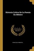 Historia Crítica De La Poesía En México